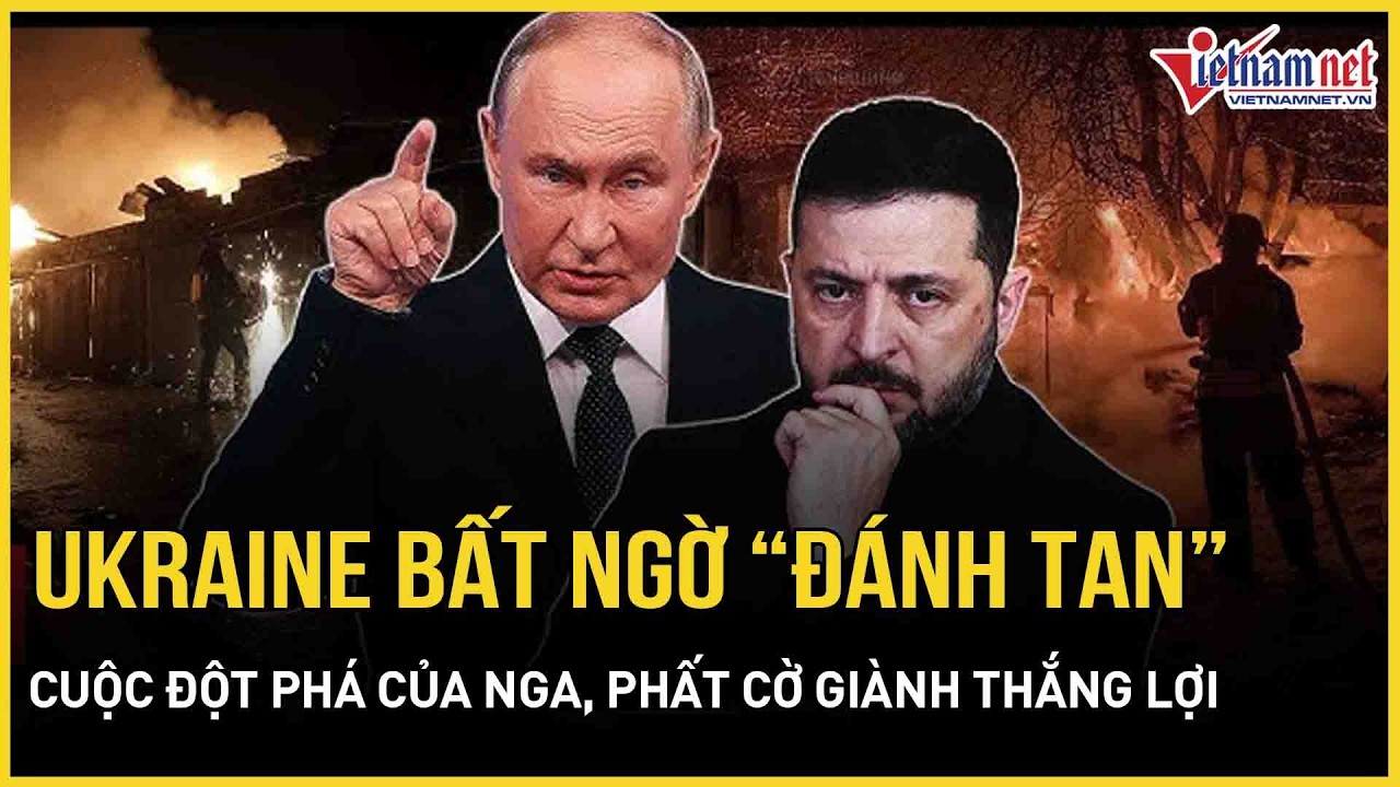 Giao tranh khét mù: Ukraine “đánh tan” cuộc đột phá của Nga ở Pokrovsk, phất cờ giành thắng lợi
