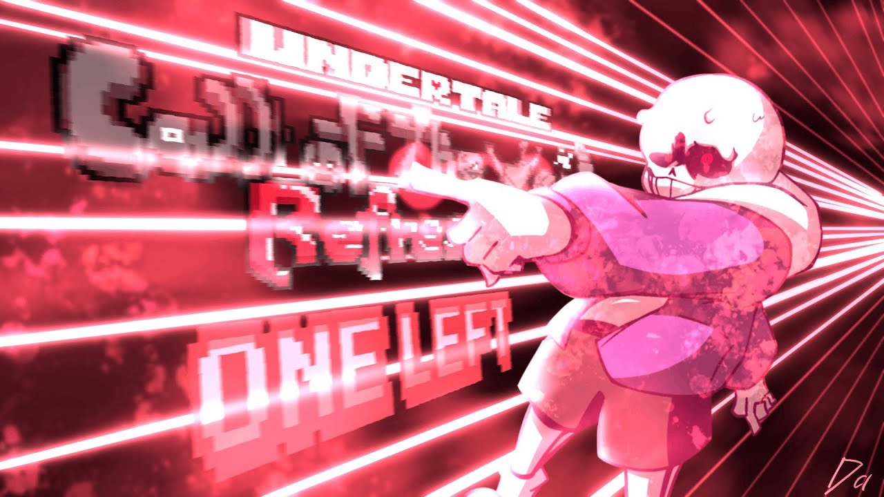 UNDERTALE: [Call of the Void] Refreshed - ONE LEFT