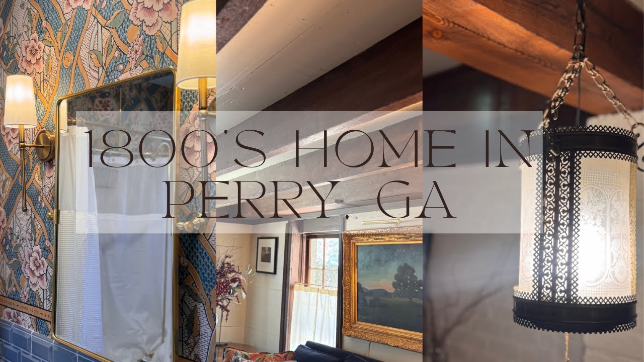 Downtown Perry, GA Historic Home Tour | Built in the 1800s