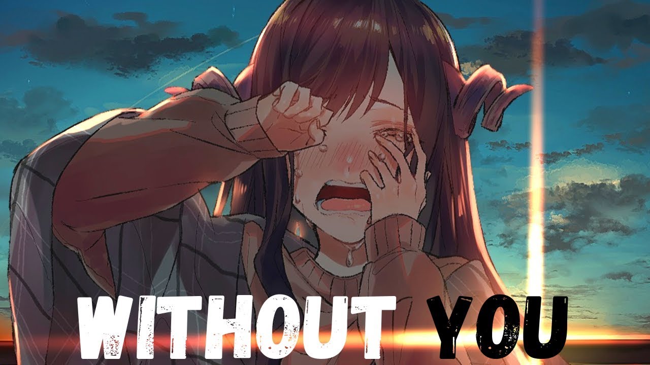 🎵 Nightcore ▷ Without You 💔 (Female Version W/Lyrics) Breaking Benjamin Cover