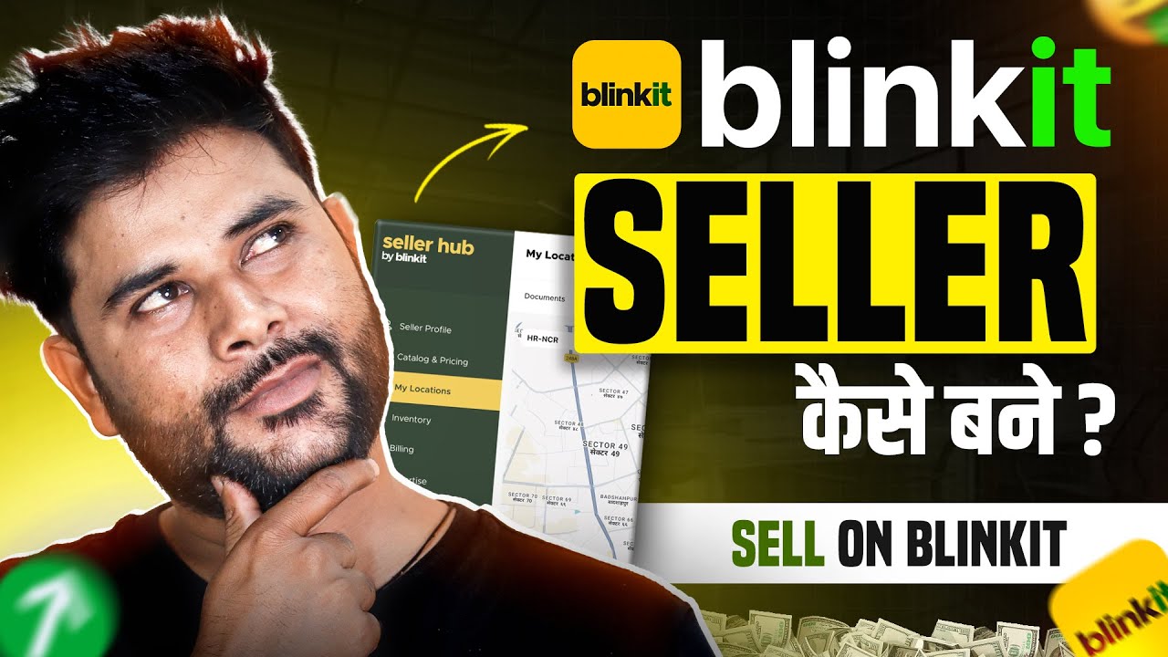Blinkit Seller Registration&nbsp;| How to sell on Blinkit step by step full guide 2026