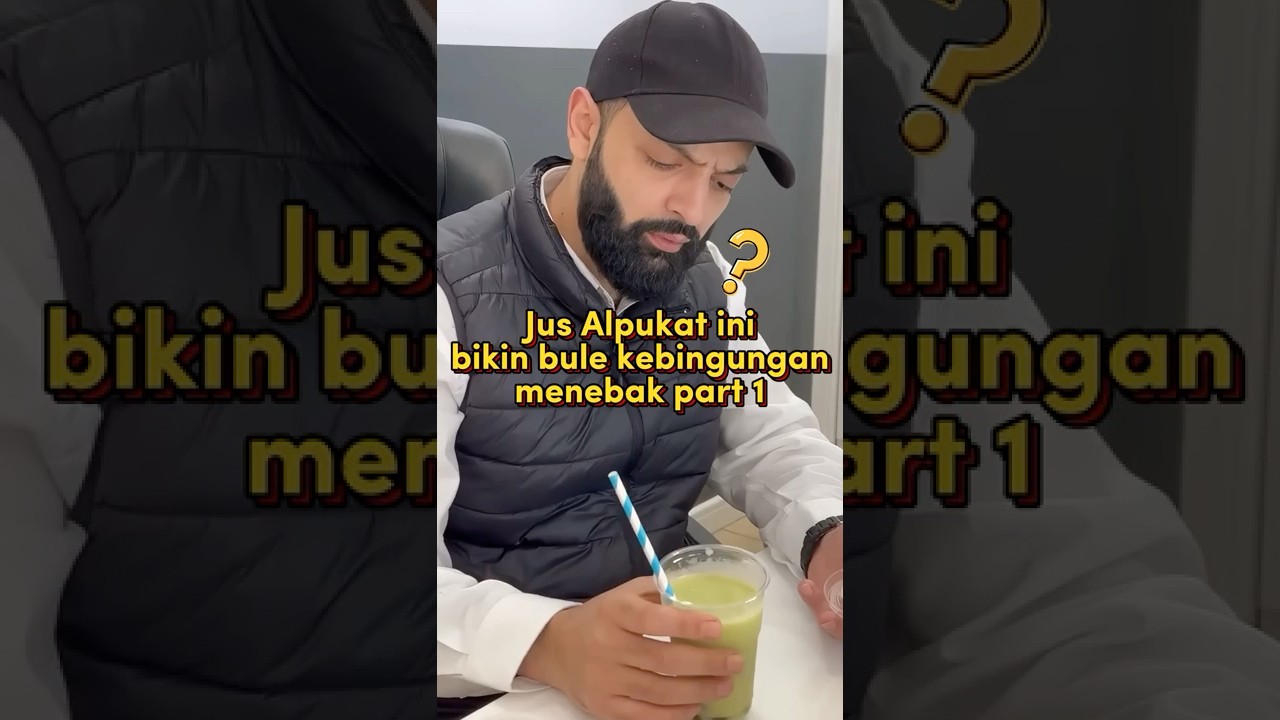 Jus alpukat ini bikin bule kebingungan😱 #icipicipinternasional