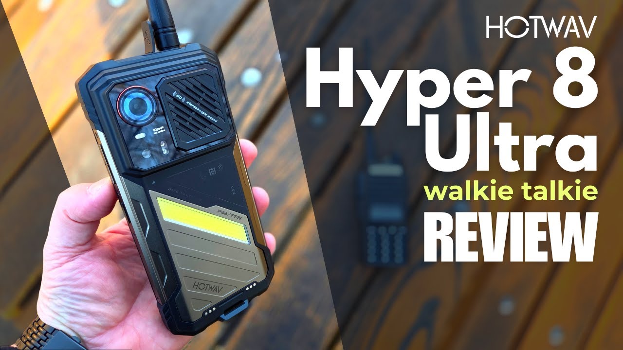 Обзор портативной рации-смартфона Survival Walkie-Talkie Smartphone 2025 - HOTWAV Hyper 8 Ultra!