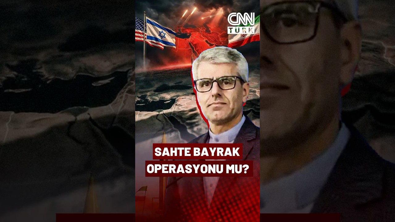 Sahte Bayrak Operasyonu Mu? ABD/İsrail, Orta Doğu'yu Belirsizliğe Mi S&uuml;r&uuml;kl&uuml;yor?