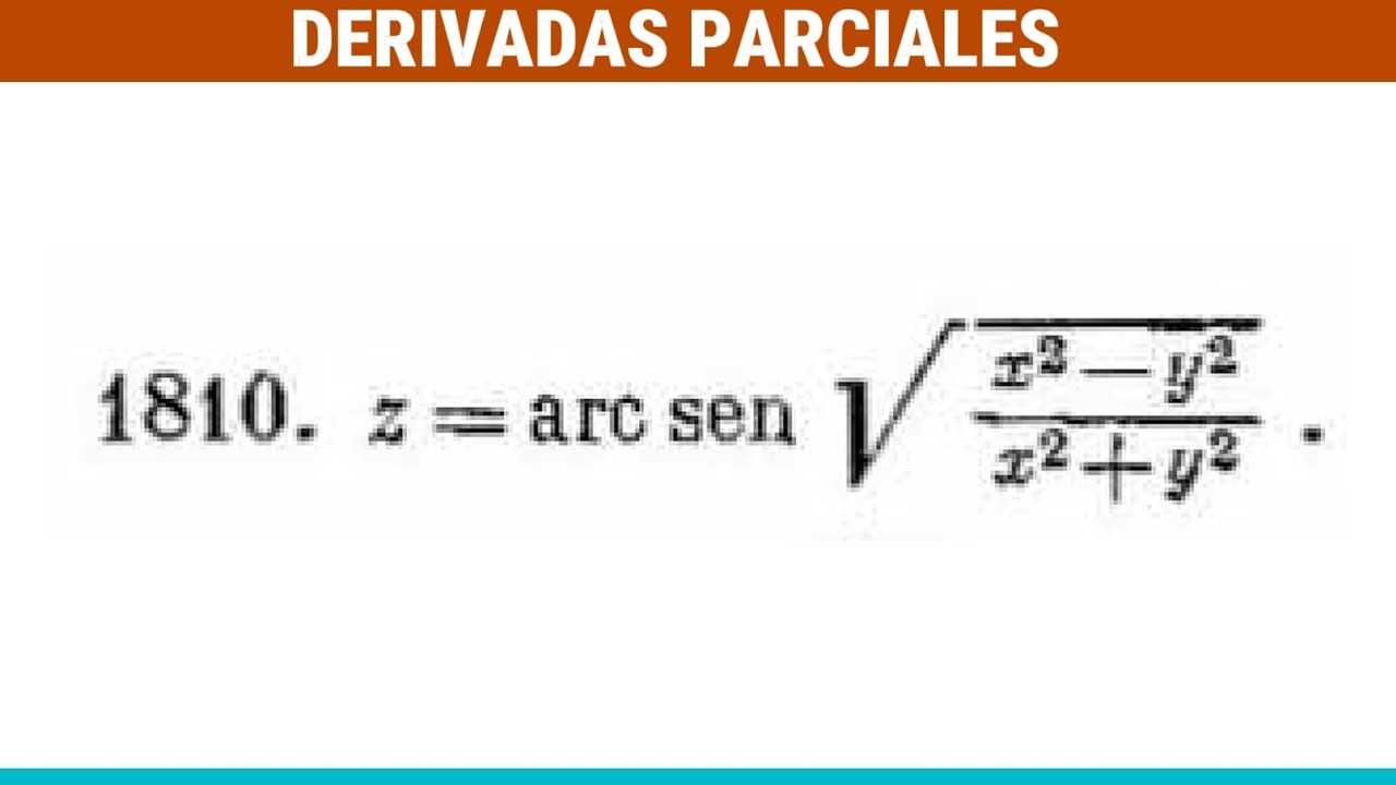 Derivadas parciales ejercicio 1810 de analisis matematico