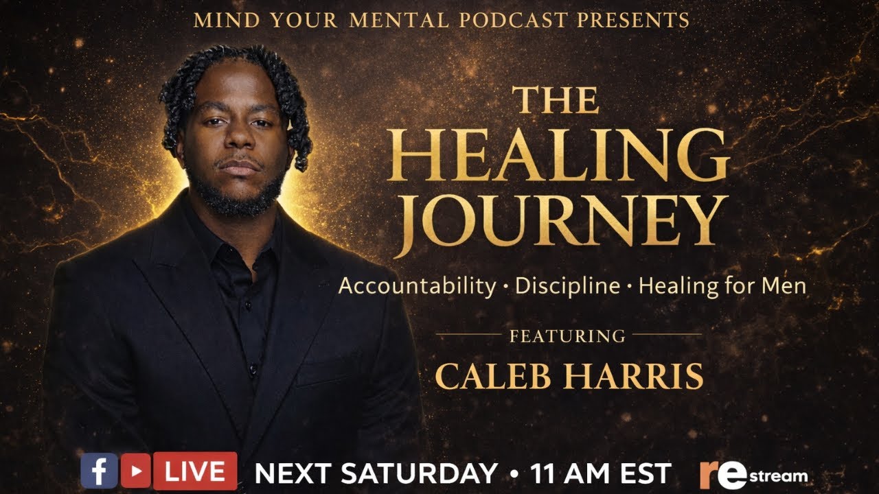 The Healing Journey ( For Men)
