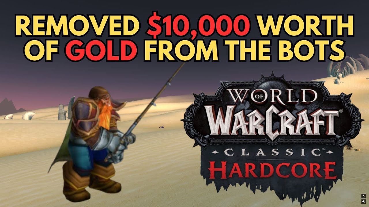 We Destroyed $10,000 Worth of Bot Gold on Hardcore