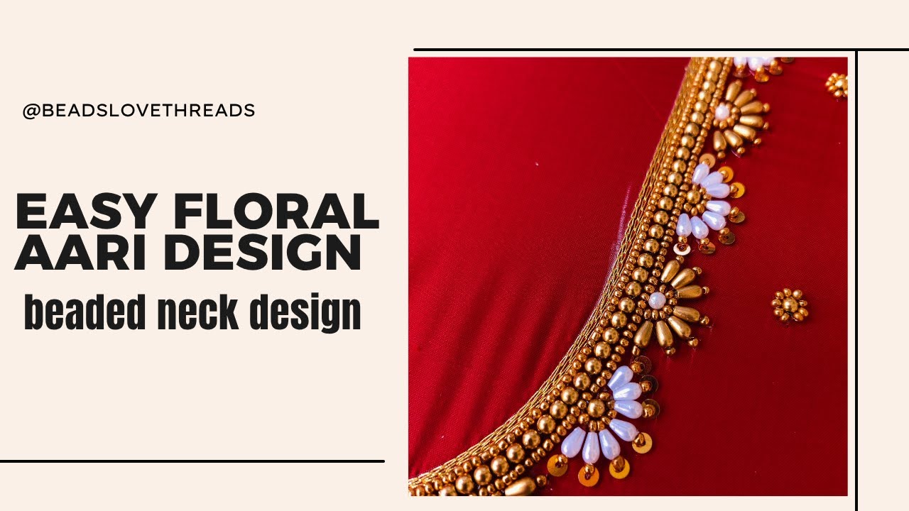 Steps to Create Easy Floral Neck Design | Elegant and Simple Aari Design
