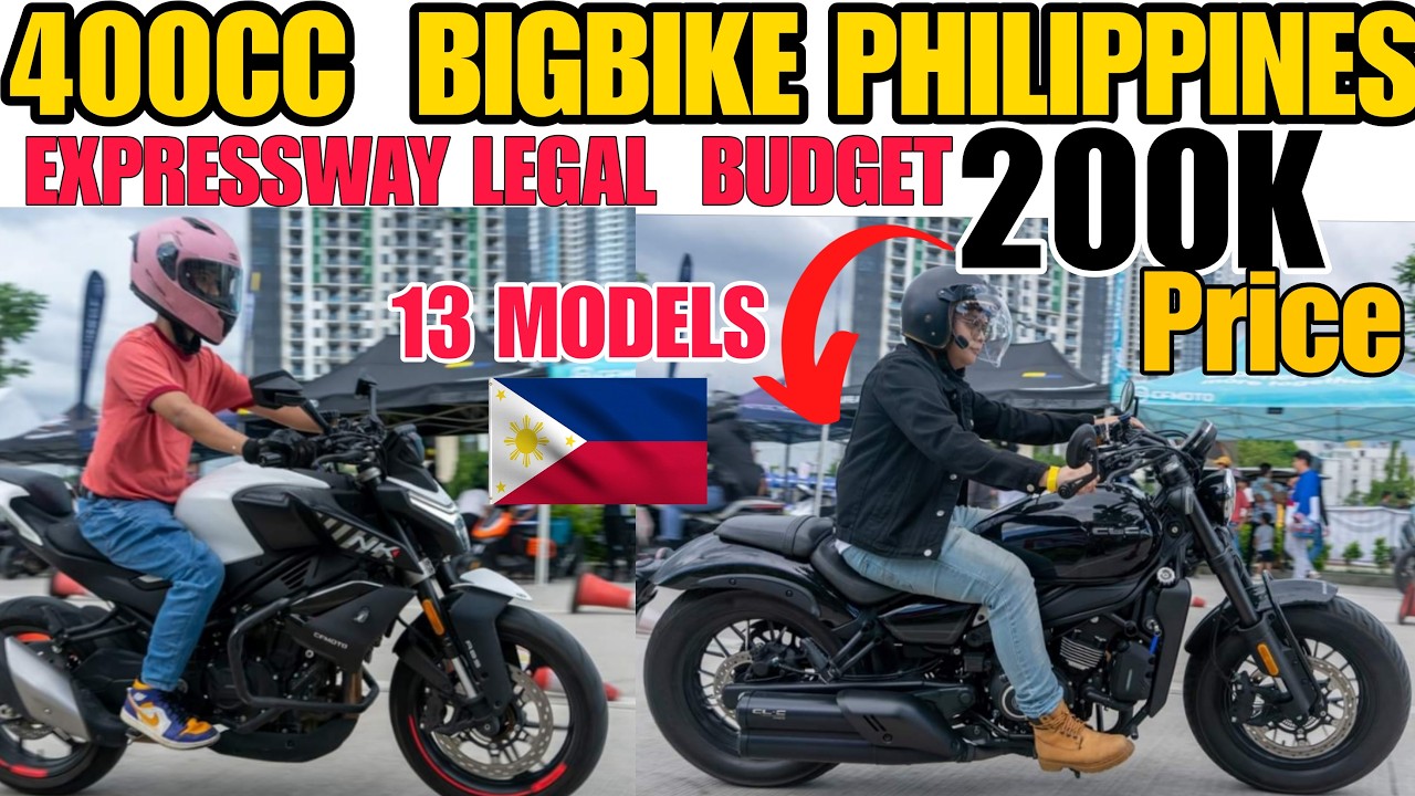 400cc Motorcycle Philippines - Expressway legal  Budget 200k Price Range - TOP 13 Models