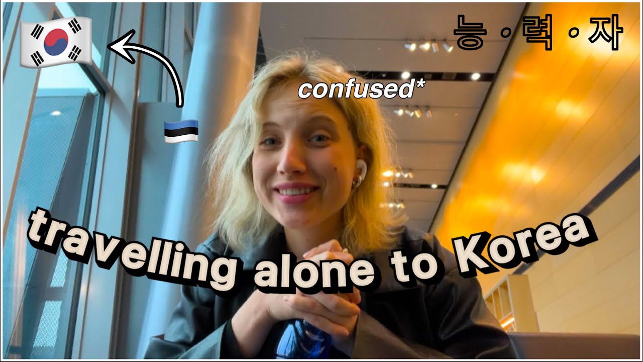 ALONE Travel to KOREA 🇰🇷 ~ 혼자 한국에 갑니다! ~ Travel vlog ~ 한국 여행 브이로그