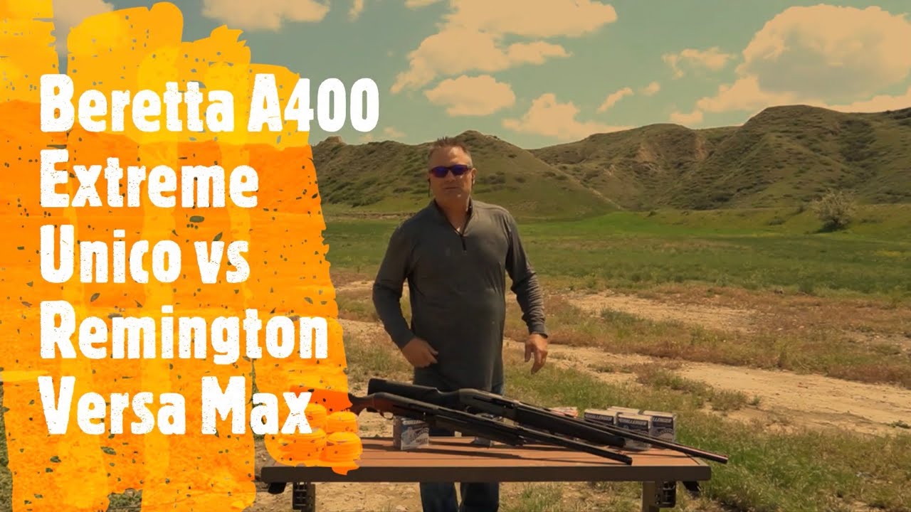 Beretta A400 Extreme Unico  vs Remington  Versa Max by Elite Sport Shooting by Jeff Deuschle