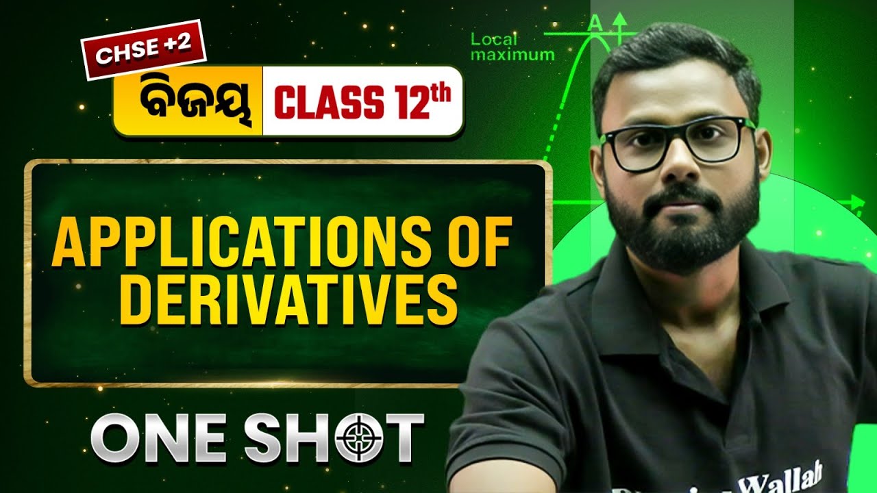 Application of Derivatives in One Shot 🔥 Class 12 Maths CHSE Odisha | +2 2nd Year Maths in Odia