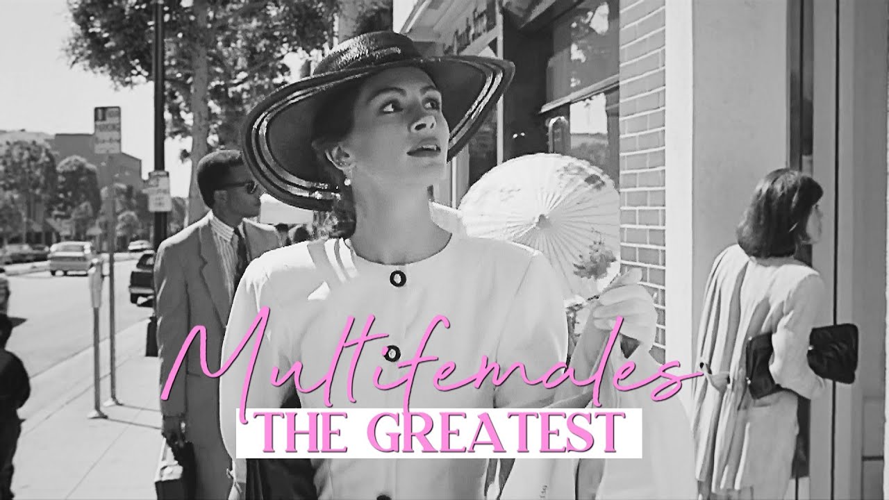 Multifemales || The Greatest