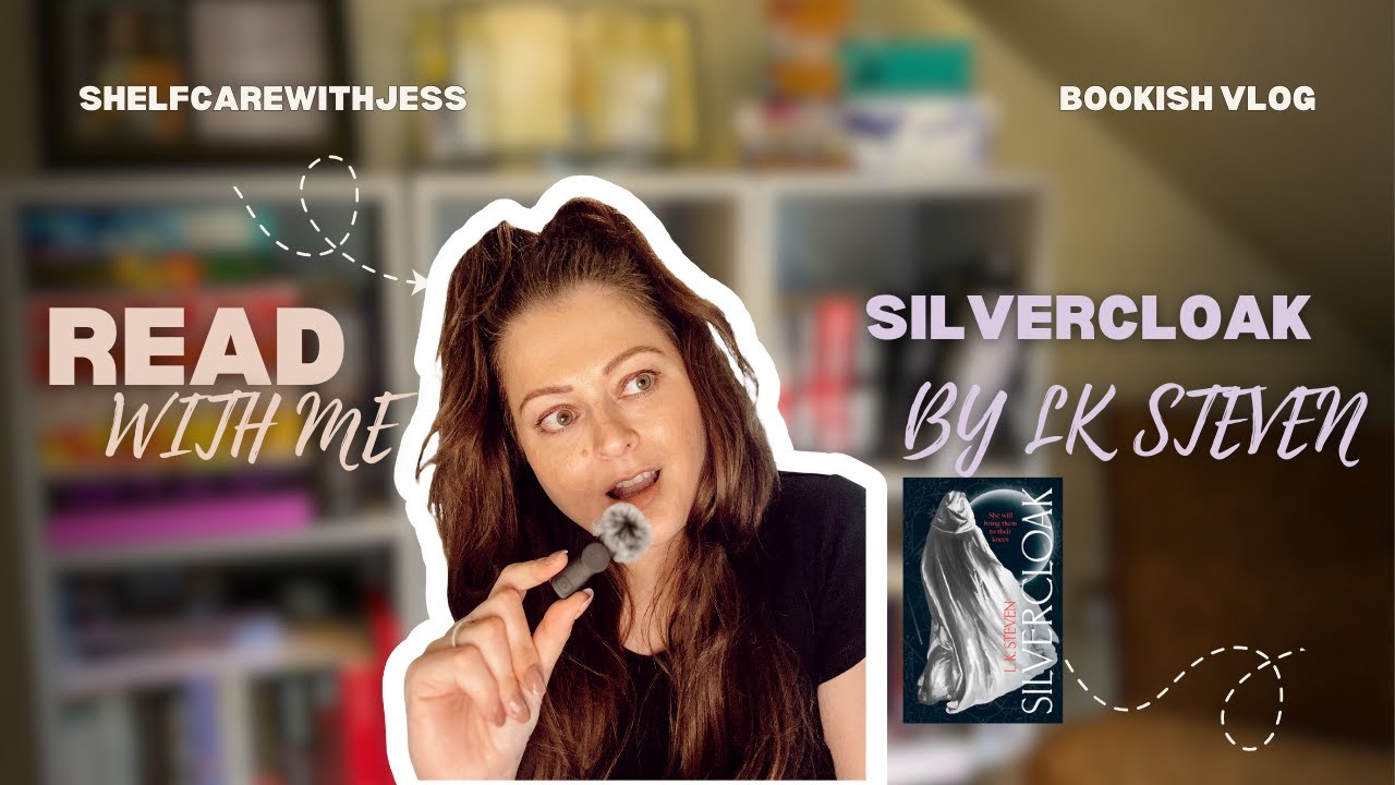 Mini Vlog - Come and read Silvercloak by LK Steven with me