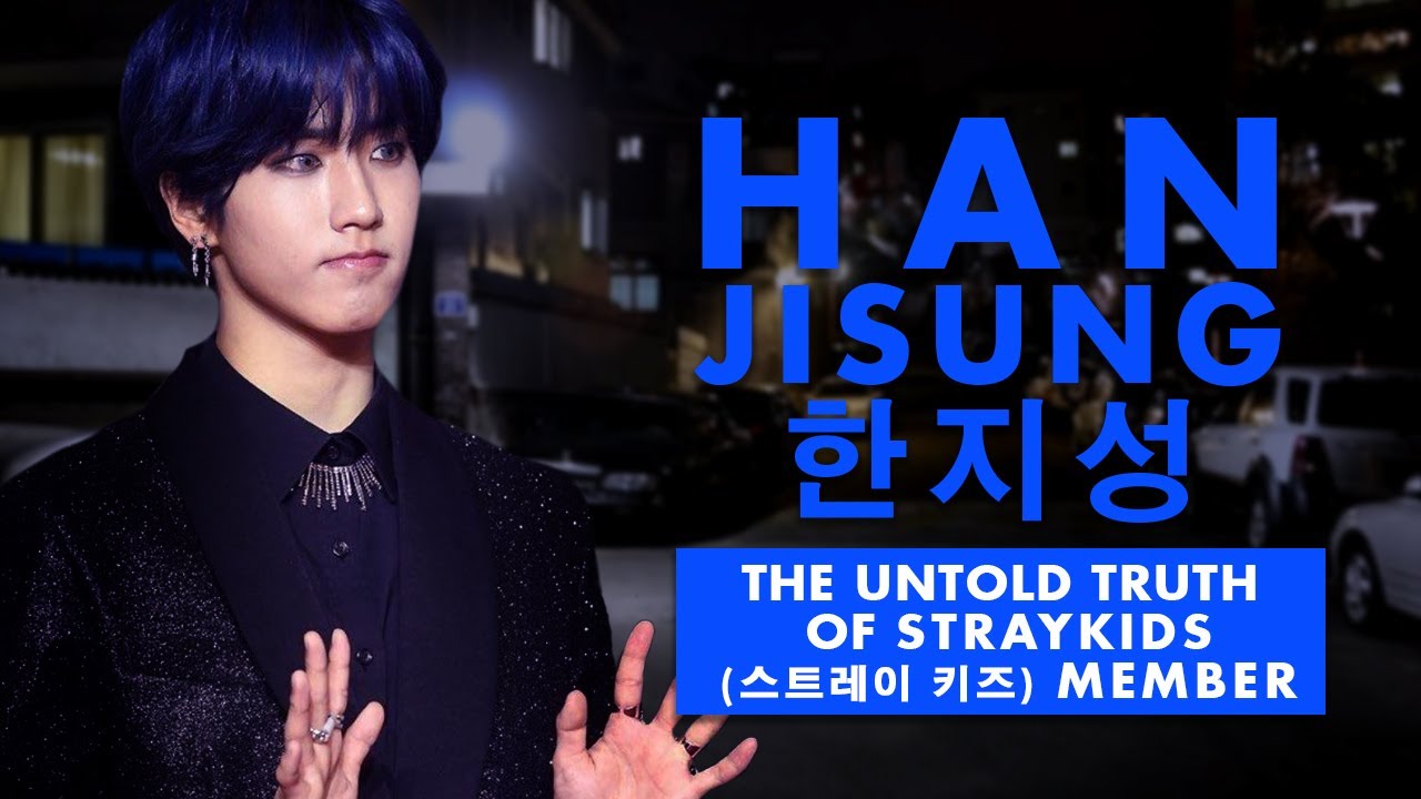 The Untold Truth Of Stray Kids (스트레이 키즈) Member - Han Jisung (한지성)