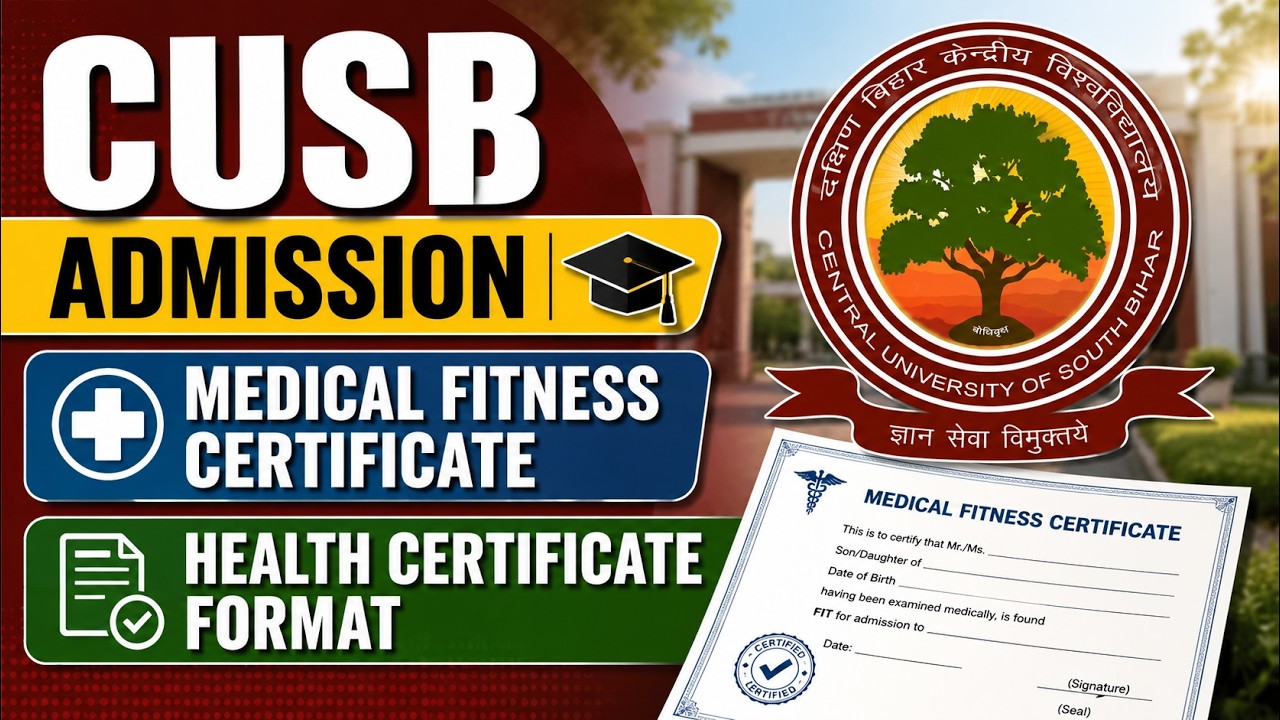 CUSB Admission Medical Certificate Format | UG & PG Programmes | CUET2026