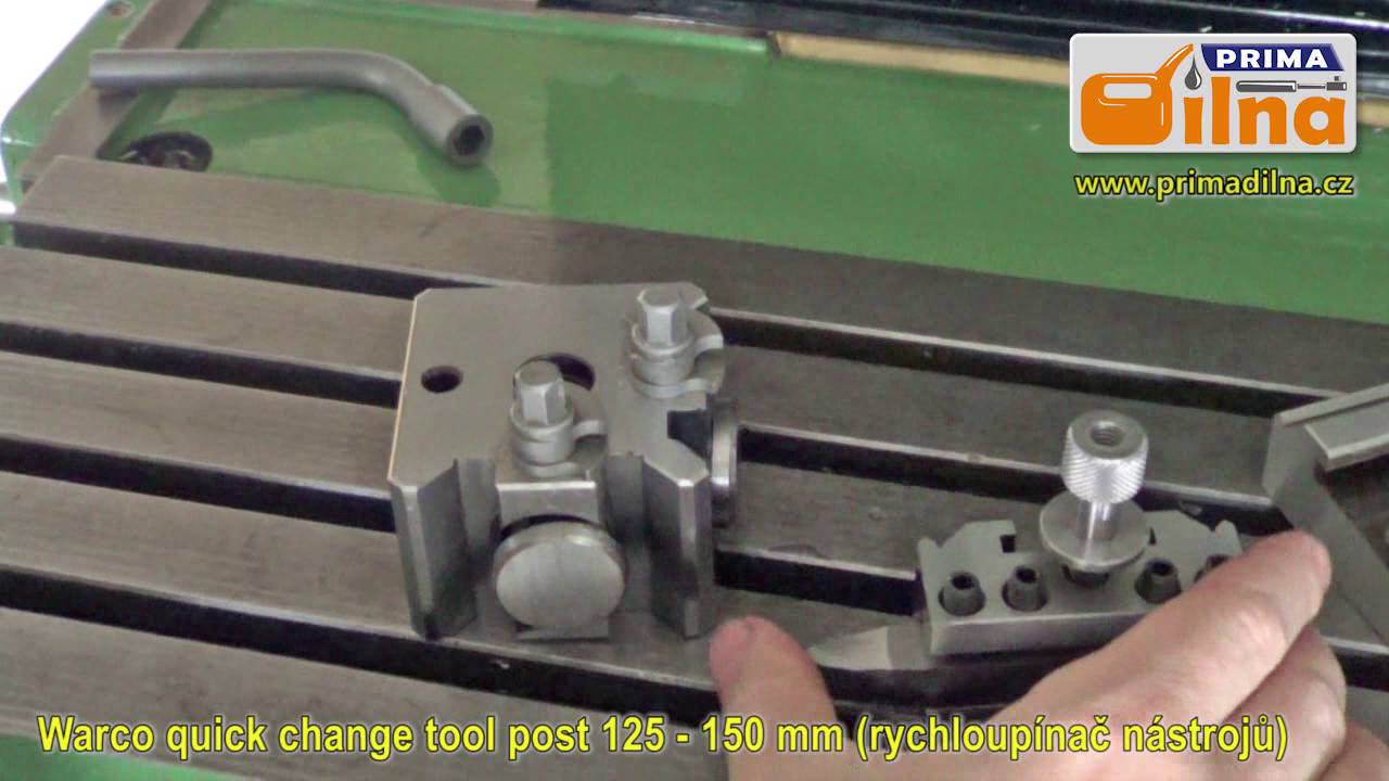 Prima Dilna video   Warco quick change tool post 125 150 mm centre height