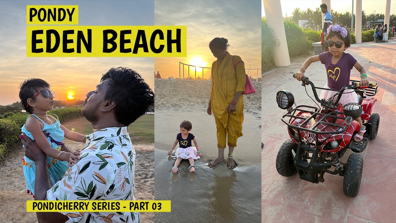 Pondy Eden Beach | Pondicherry Tourist Place Series - Part 03 #pondicherry #beach #tamil