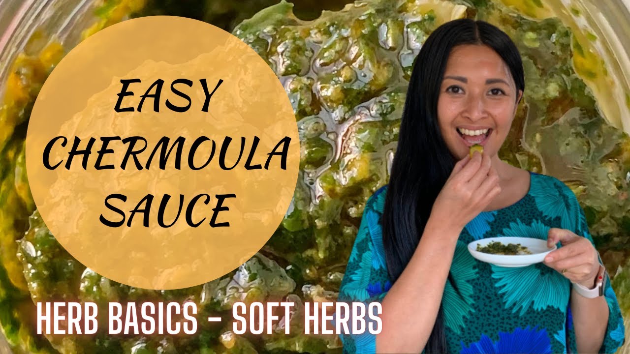 Herb Basics: Chermoula Sauce | Moroccan Herb Sauce | Mint, Cilantro, Parsley Herb Sauce