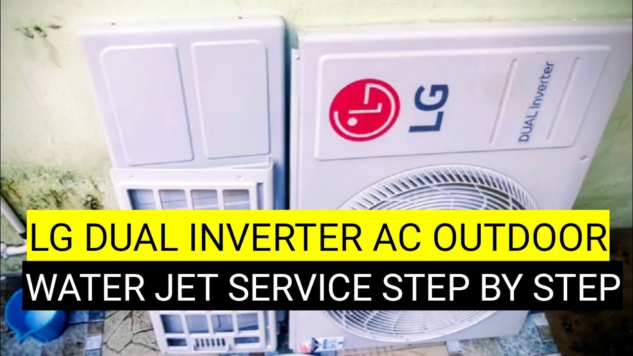 LG DUAL INVERTER AC OUTDOOR WATER JET SERVICE STEP BY STEP 🛠 ll Lg dual Inverter split ac service 