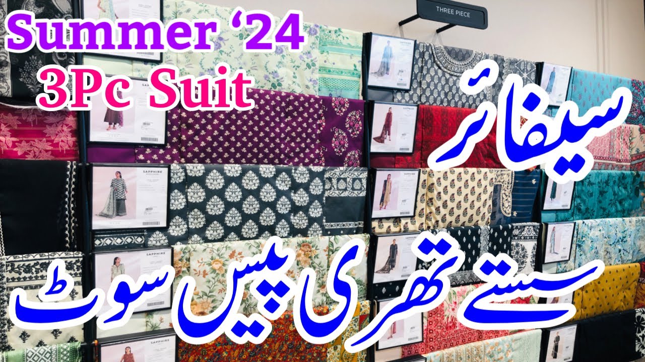 Sapphire Affordable Summer Collection 2024 | Sapphire 3Pc Lawn suit 2024 | #sapphiresale