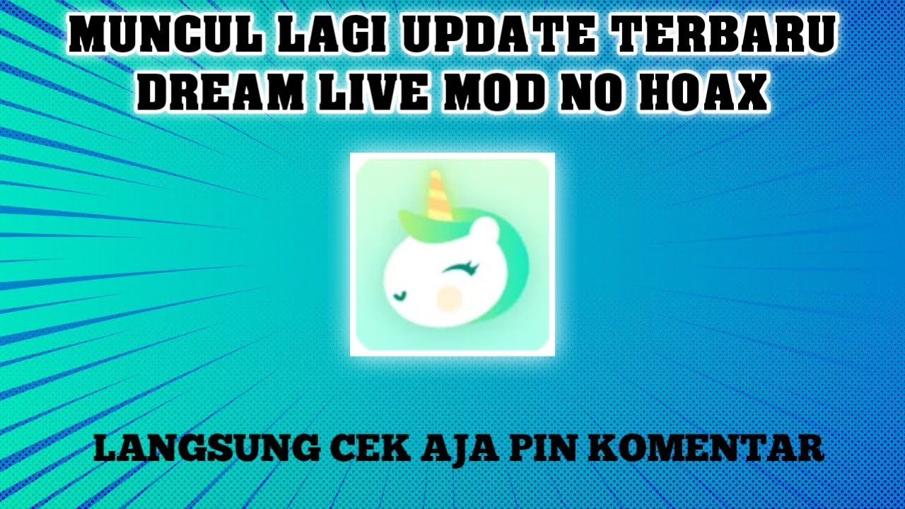 UPDATE !! DREAM LIVE MOD UNCLOK ROOM || LOGIN DAN SIAP NONTON || PT
