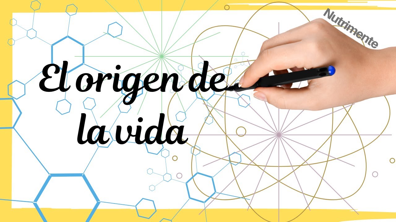 El origen de la vida. Primeras células