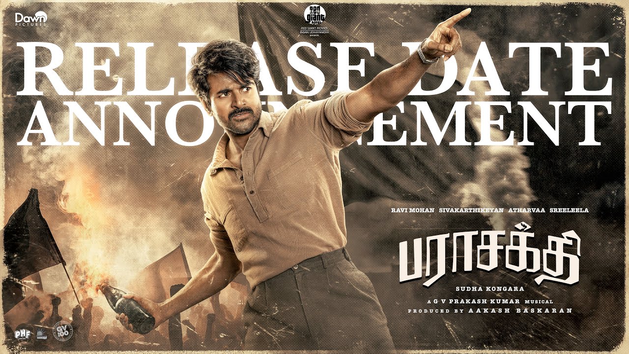 Parasakthi Release Date Announcement | Sivakarthikeyan | Dawn Pictures | Sudha Kongara| G.V. Prakash