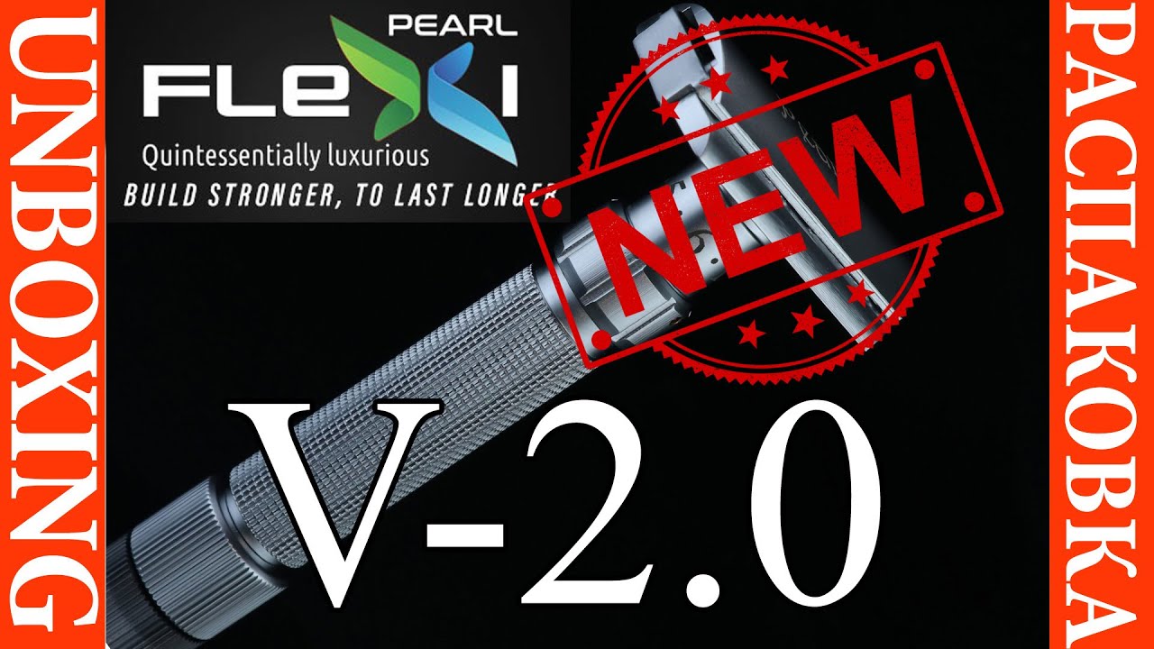 💈 Версия 2.0 - Pearl Flexi Adjustable Safety Razor. Регулируемая безопасная бритва Обзор Распаковка