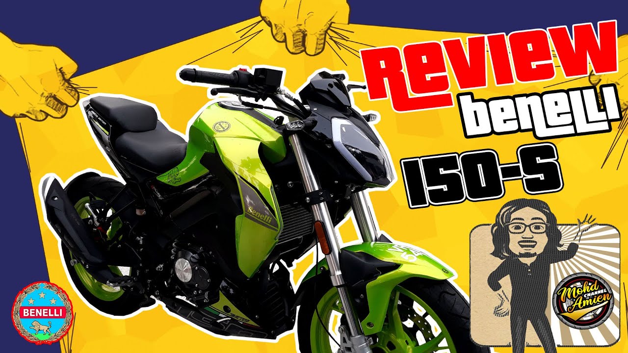 Benelli 150S Review & Test Ride | Naked Bike Comel Serta Tangkas Di Jalanan