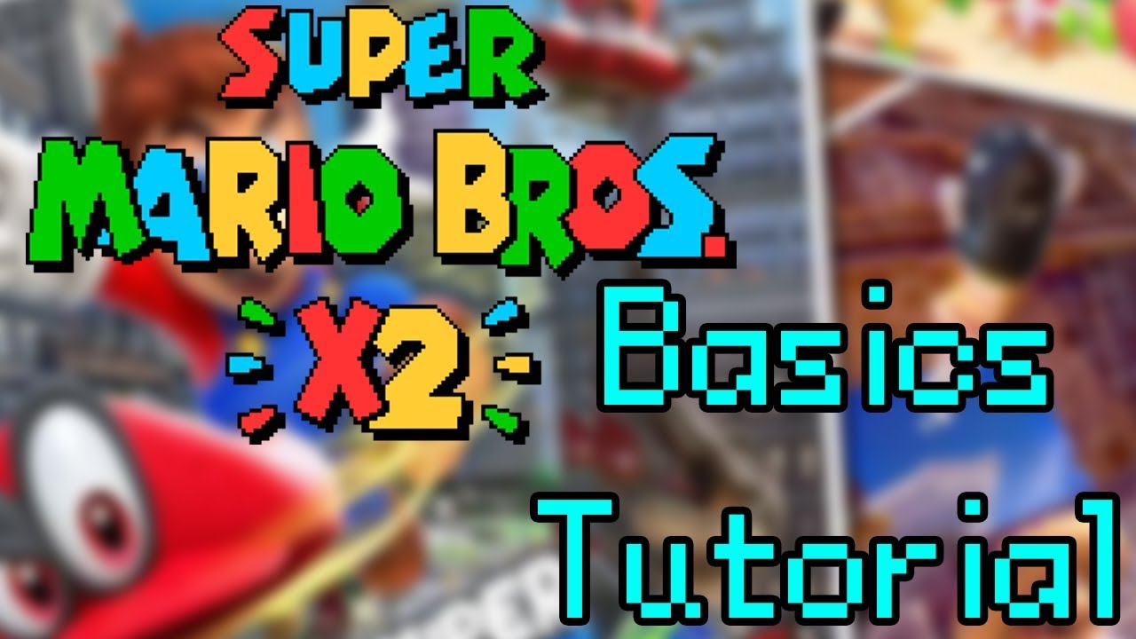 Super Mario Bros. X2 - Basics Tutorial