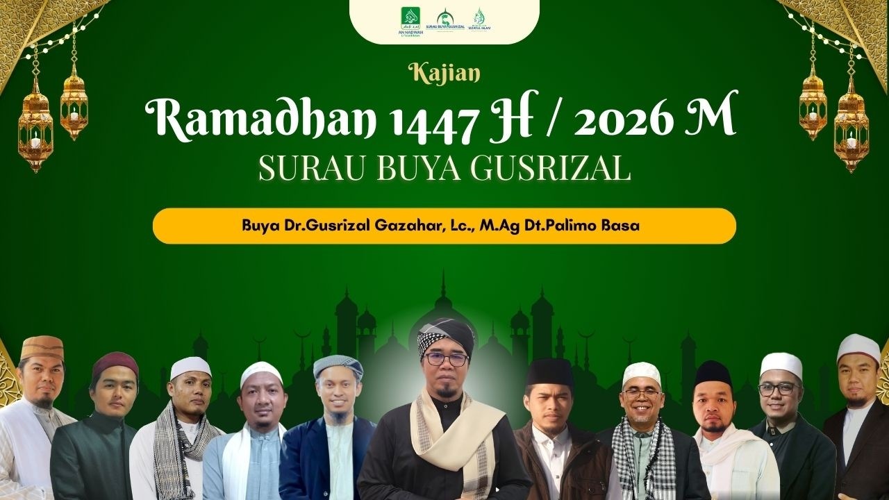 Kajian Ramadhan 26 I  15 Maret 2026 | Buya Dr. Gusrizal Gazahar , Lc., M.Ag. Dt. Palimo Basa