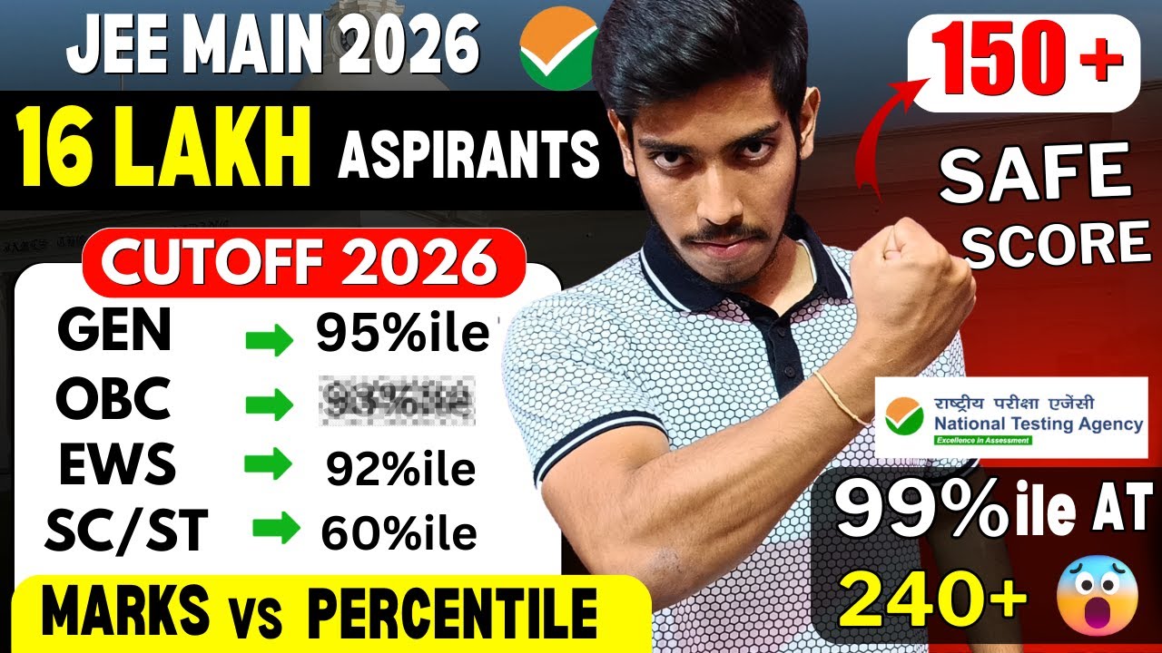 JEE Mains 2026 Cutoff : Marks vs Percentile by NTA🤯| 99%ile at 240+ Marks | Most Detailed Analysis