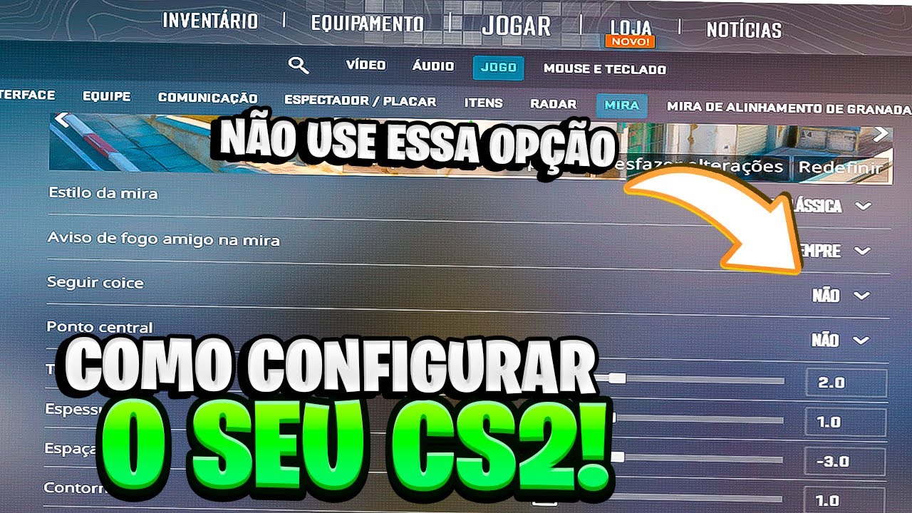 Como CONFIGURAR o CS2 da MELHOR FORMA!