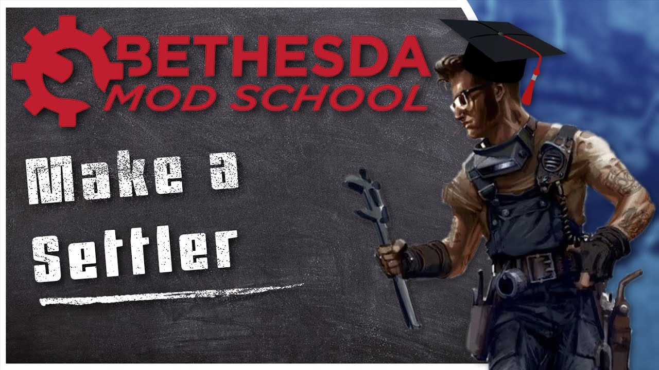 Bethesda Mod School: Creation Kit 109 - Convert NPCs to Recruitable Settlers