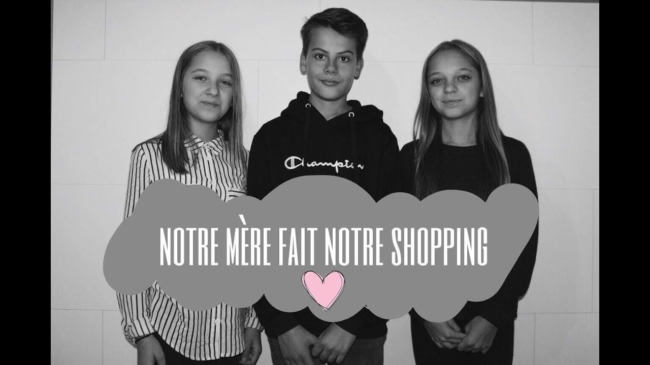 Notre mère fait notre shopping ♡