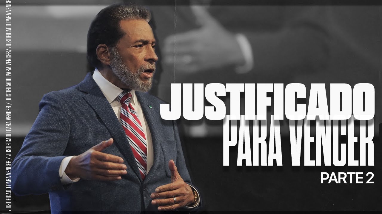 JUSTIFICADO PARA VENCER PARTE 2 | PASTOR ALBERTO DELGADO