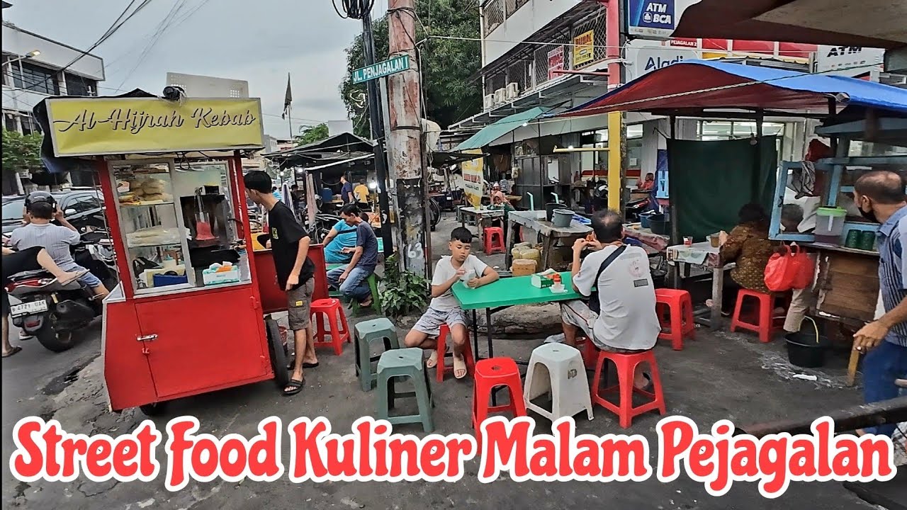 Street Food Kuliner Malam Kawasan Pejagalan dan Pekojan