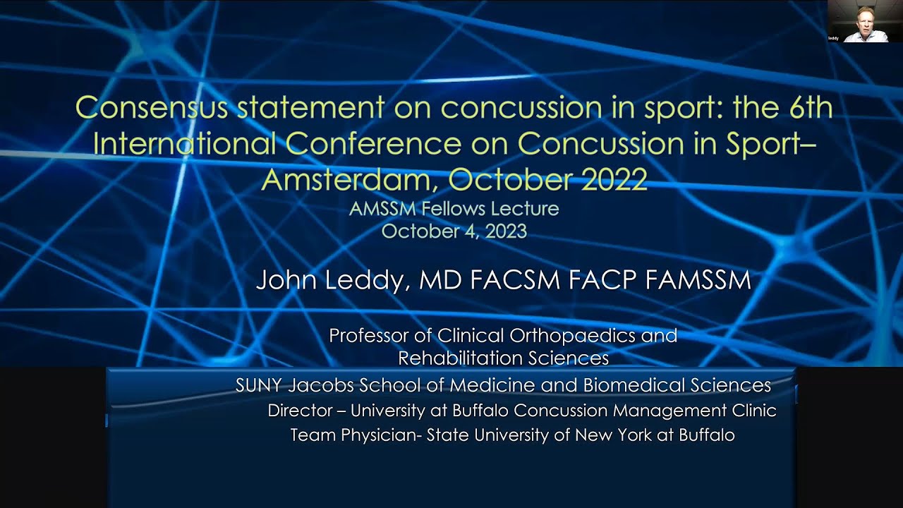 Consensus Statement on Concussion in Sport | National Fellow Online Lecture Series