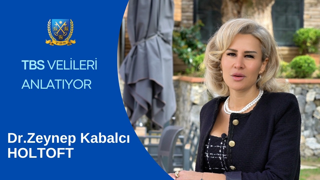 TBS Velileri Anlatıyor | Dr. Zeynep Kabalcı HOLTOFT