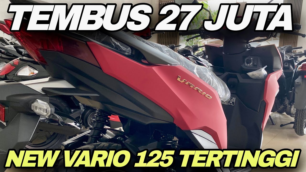 UPDATE NEW VARIO 125 2025 TIPE TERTINGGI ‼️SETELAH KENAIKAN HARGA 🔥🔥