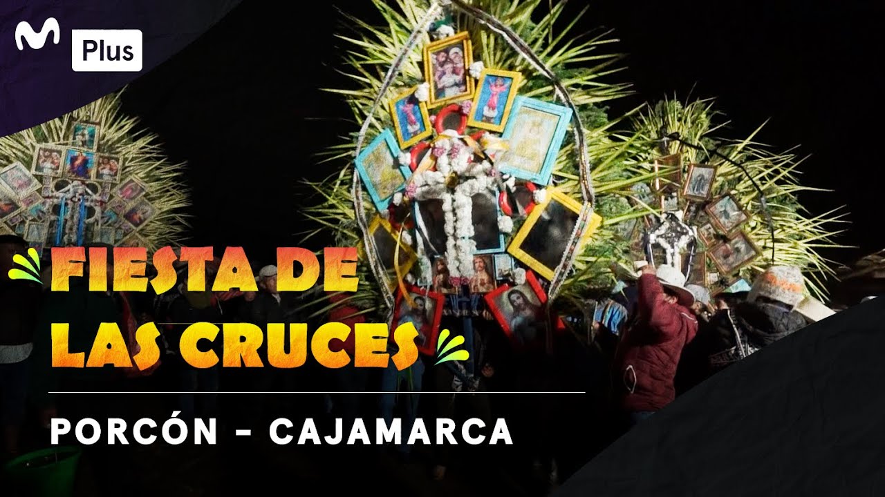 Así se celebra la fiesta de las Cruces en Cajamarca | Celebra Perú