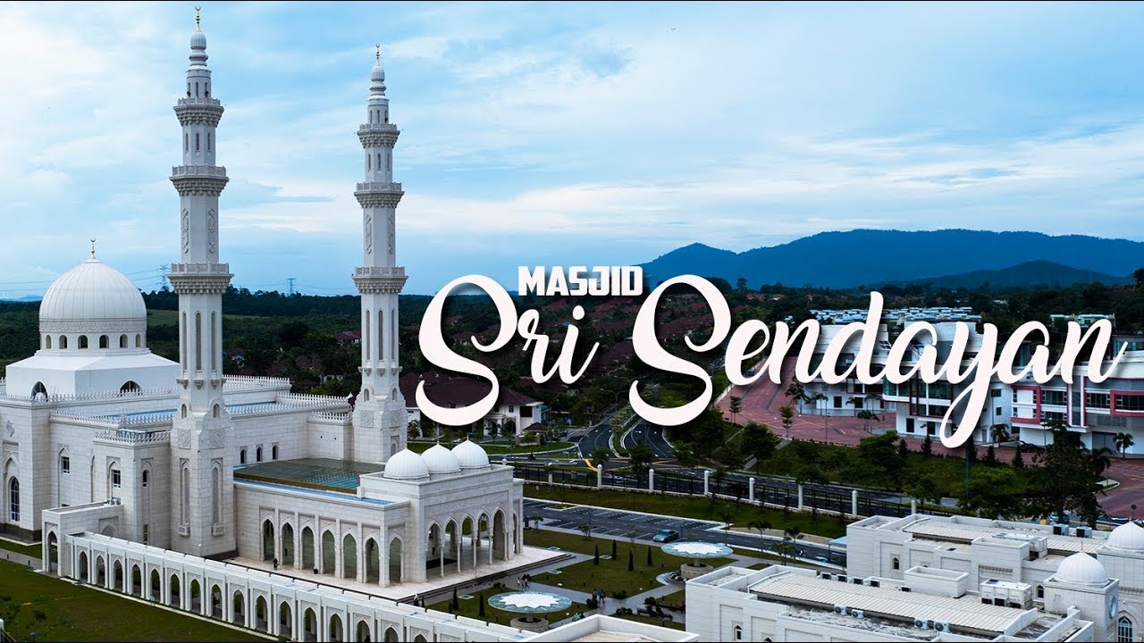 MASJID SRI SENDAYAN - IN CINEMATIC AERIAL
