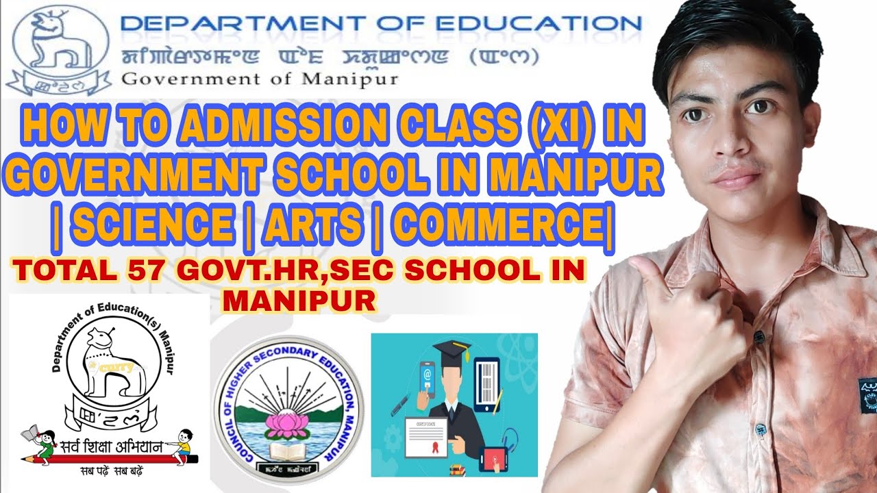 HOW TO ADMISSION CLASS (XI) IN GOVERNMENT SCHOOL IN MANIPUR || SCIENCE | ARTS | COMMERCE| Outpack tv