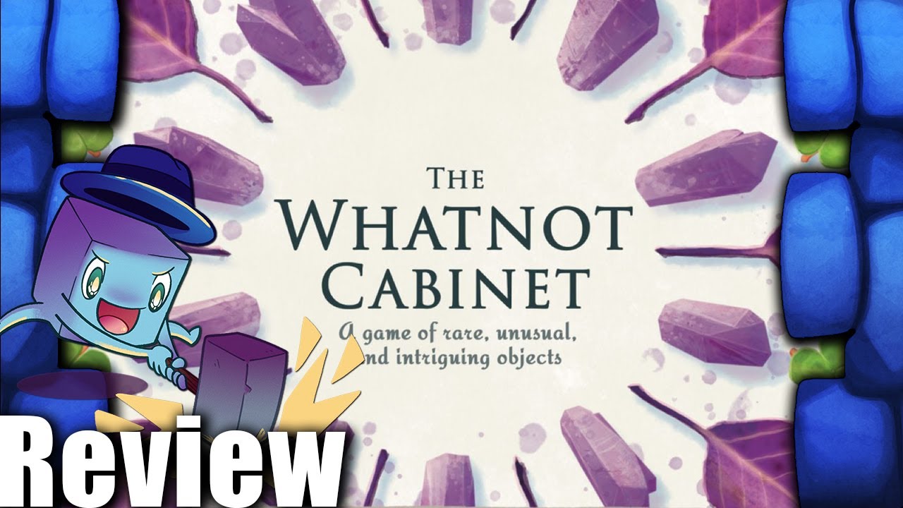 The Whatnot Cabinet Review - with Tom Vasel