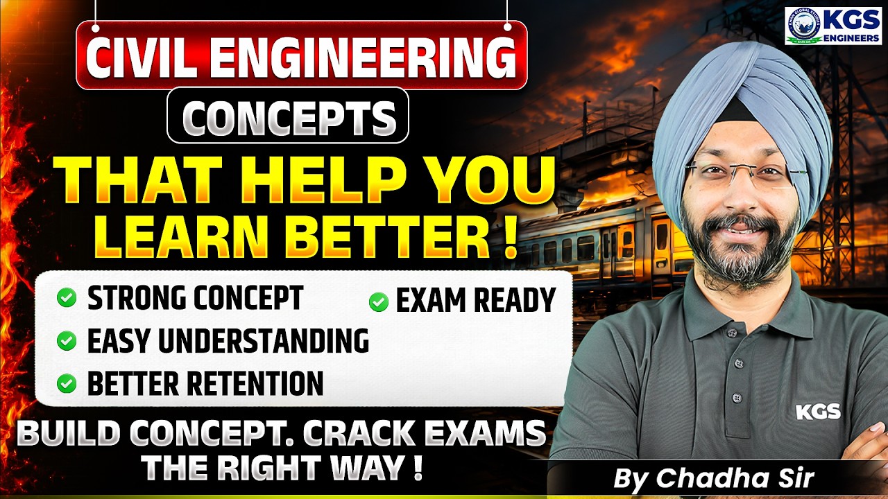 Civil Engineering Concepts | Strong Concepts & Easy Understanding | Chadha Sir | KGS Engineers AE JE