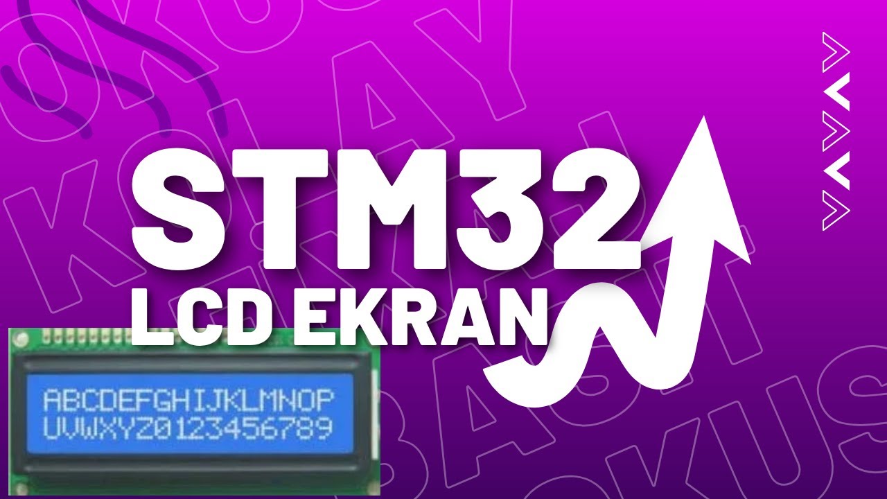 STM32 ile LCD ekran Kullanımı   Çok Basit