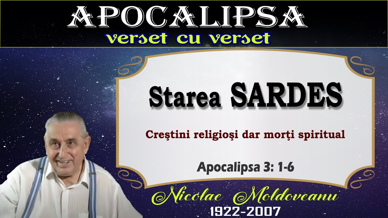 8. Starea SARDES (Apocalipsa 3 : 1- 6)