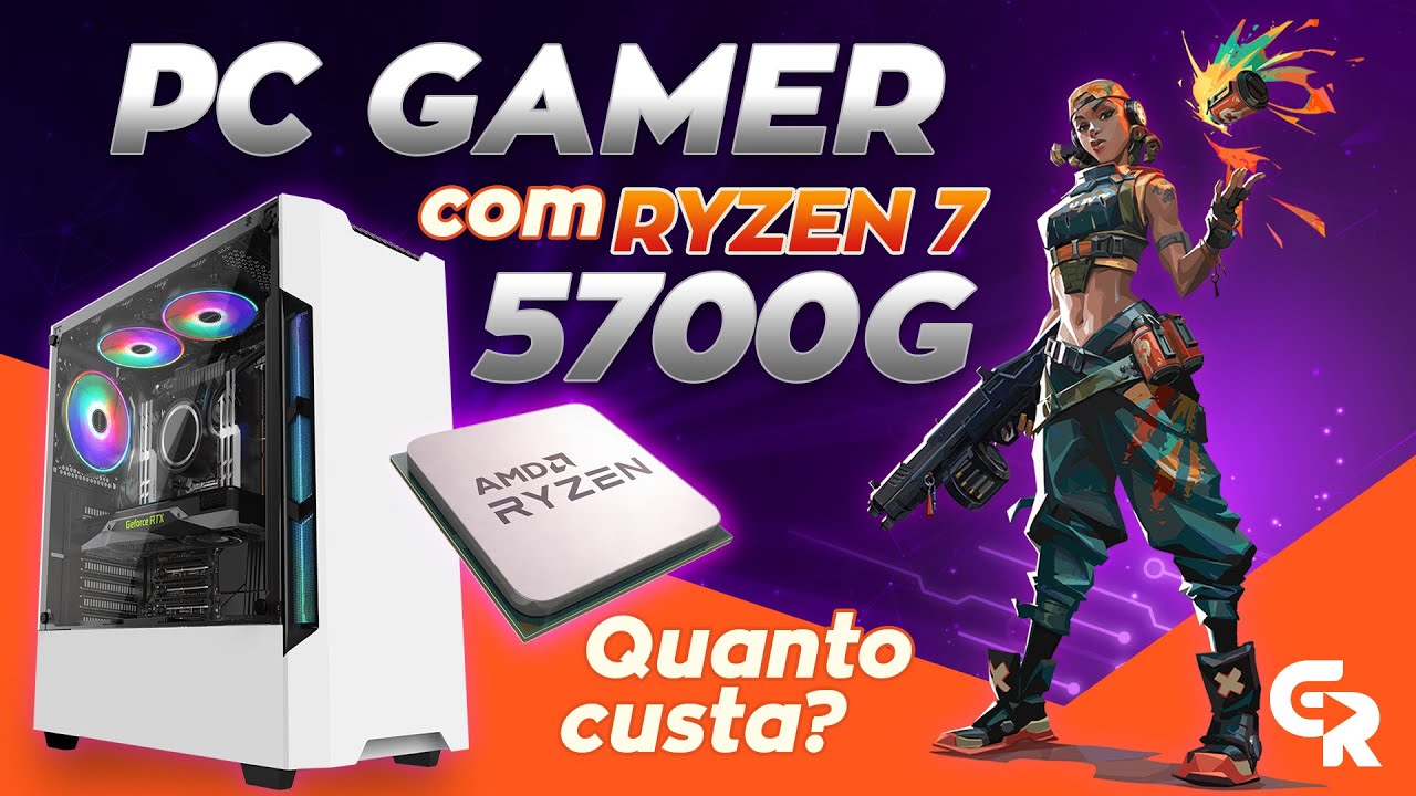 🟢 PC GAMER COM RYZEN 7 5700G | Configuração ideal, lista de peças e preços em 2023