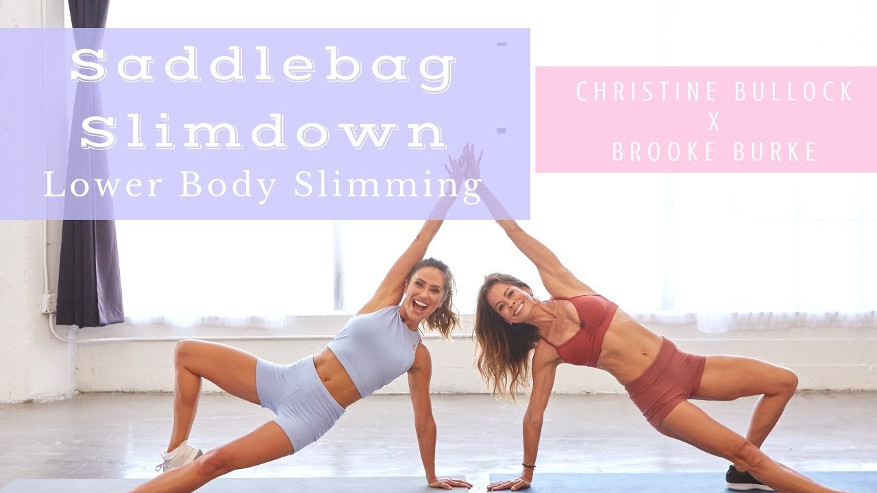 Saddlebag Slimdown: Lower Body Slimming Workout | Christine Bullock x Brooke Burke